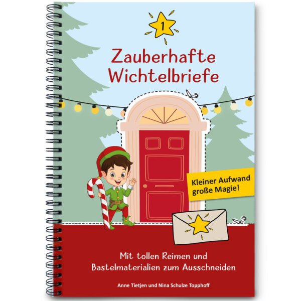 Zauberhafte Wichtelbriefe - Band 1