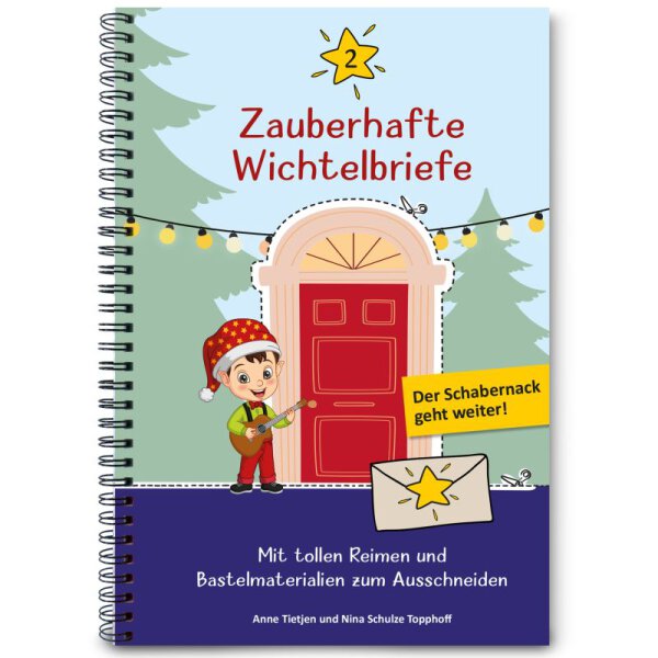 Zauberhafte Wichtelbriefe - Band 2